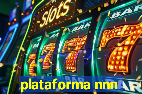 plataforma nnn