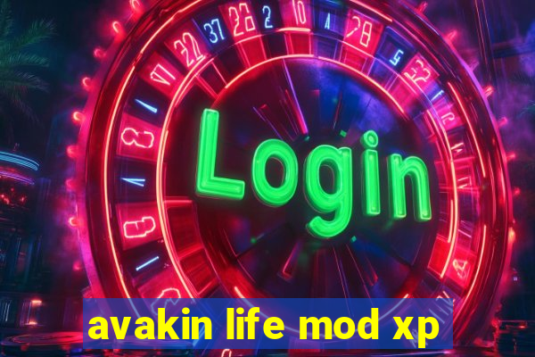 avakin life mod xp