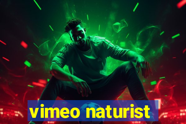 vimeo naturist