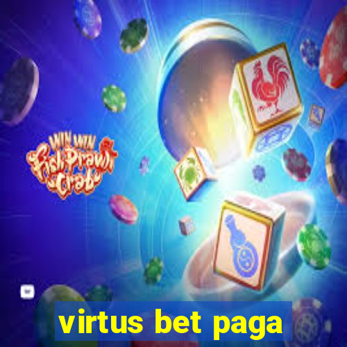 virtus bet paga