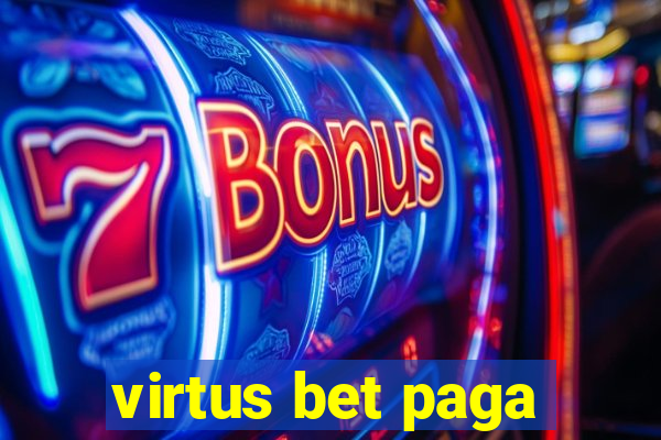 virtus bet paga