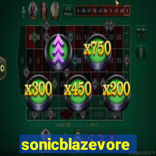 sonicblazevore