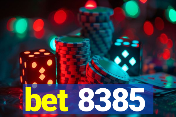 bet 8385