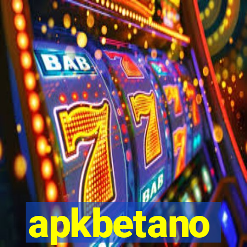 apkbetano