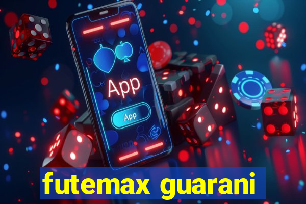 futemax guarani