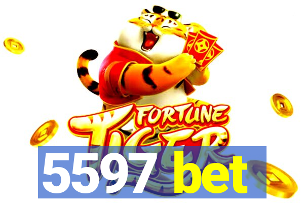 5597 bet