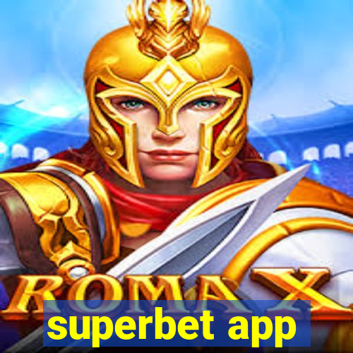 superbet app