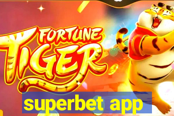 superbet app