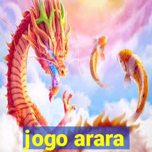 jogo arara