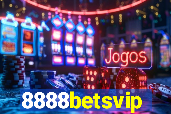 8888betsvip