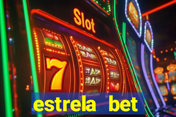 estrela bet horarios pagantes