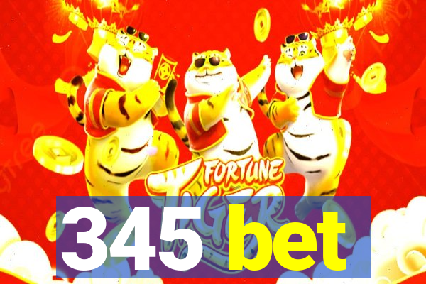 345 bet