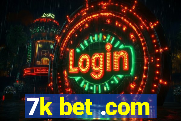 7k bet .com