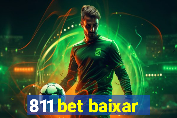 811 bet baixar