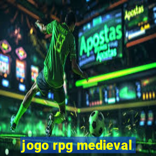 jogo rpg medieval