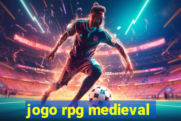 jogo rpg medieval