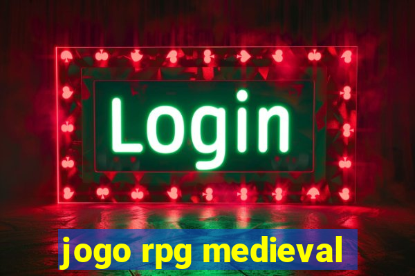 jogo rpg medieval