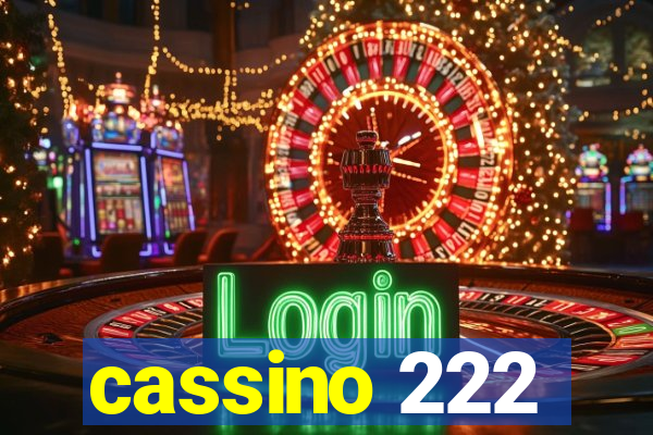 cassino 222