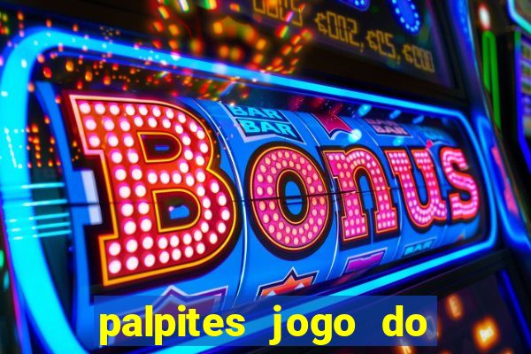 palpites jogo do bicho hoje