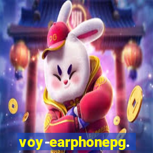 voy-earphonepg.com