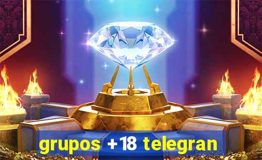 grupos +18 telegran