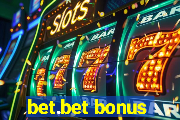 bet.bet bonus