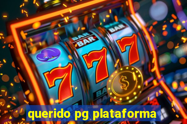 querido pg plataforma