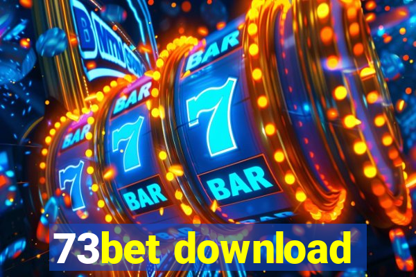 73bet download