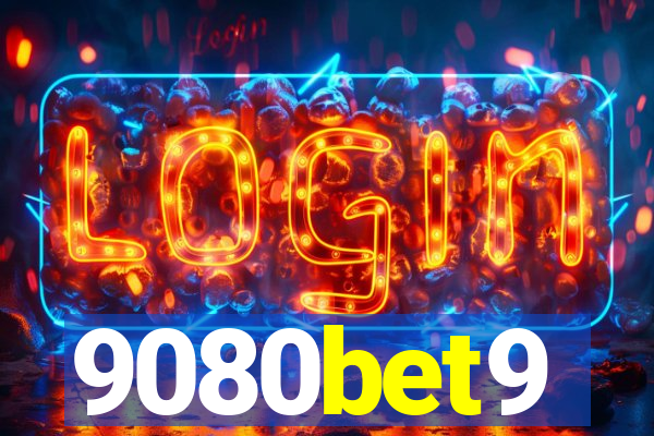 9080bet9