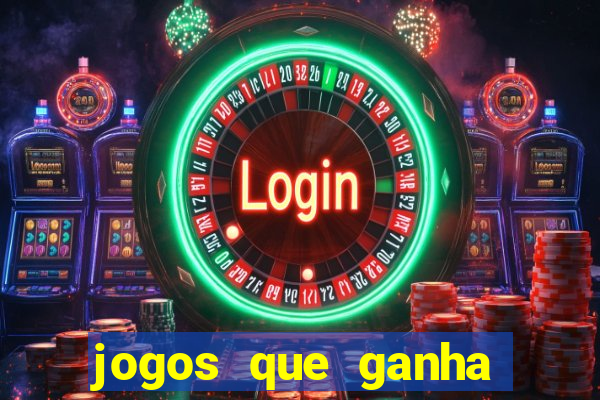 jogos que ganha dinheiro de verdade sem pagar nada