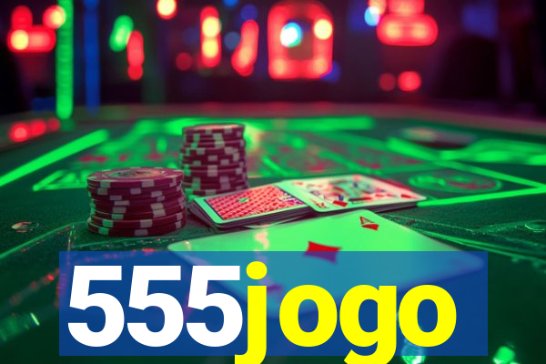 555jogo