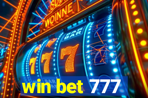 win bet 777