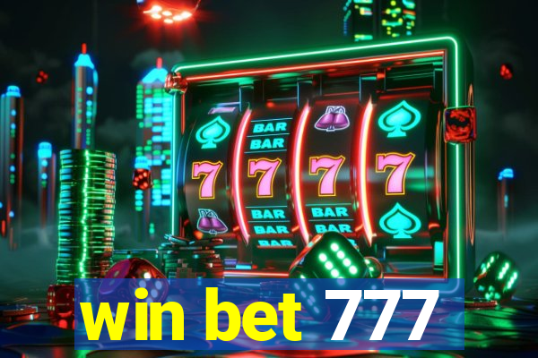 win bet 777