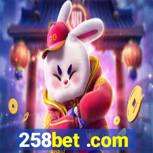 258bet .com