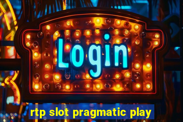 rtp slot pragmatic play