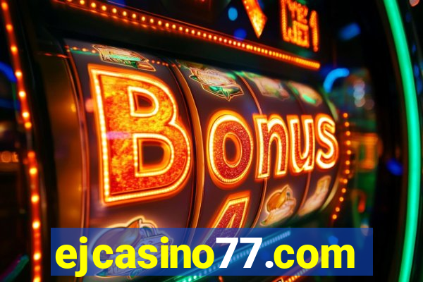 ejcasino77.com