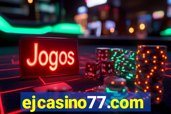 ejcasino77.com