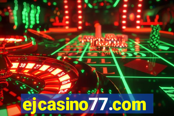 ejcasino77.com