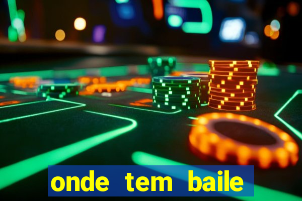 onde tem baile hoje em joinville