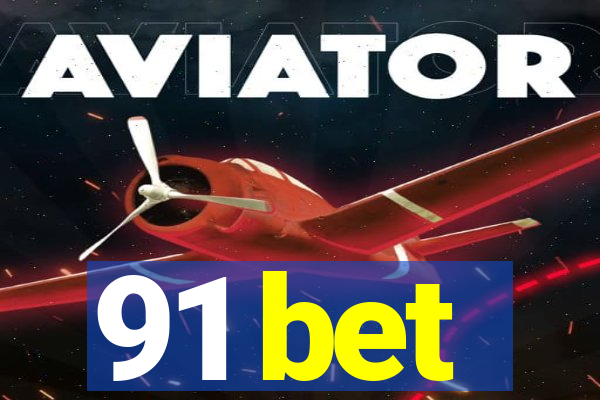 91 bet