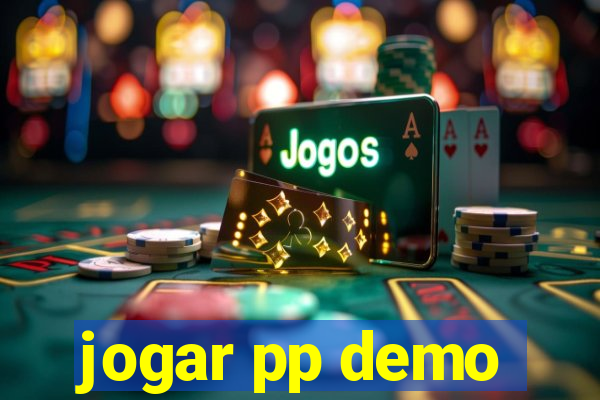 jogar pp demo