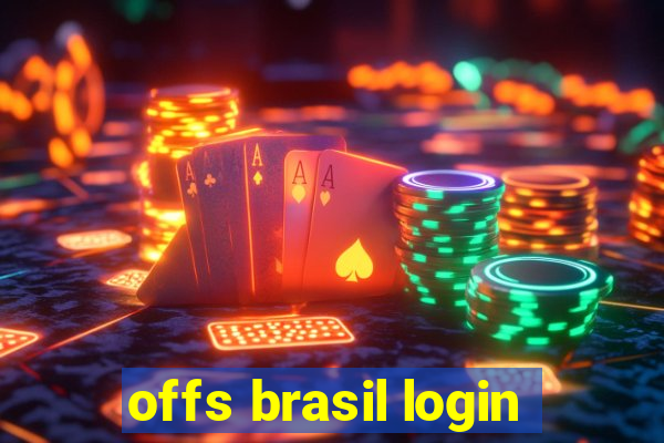 offs brasil login