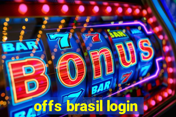 offs brasil login