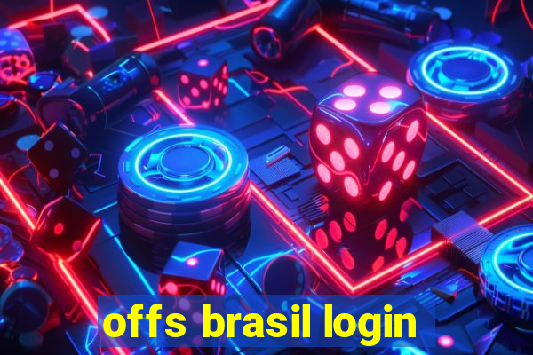 offs brasil login