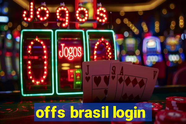 offs brasil login