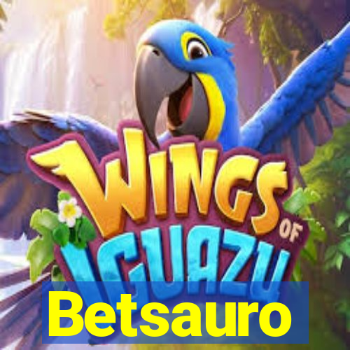 Betsauro