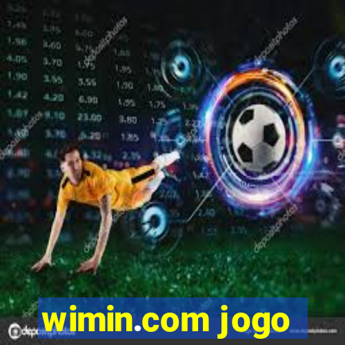 wimin.com jogo