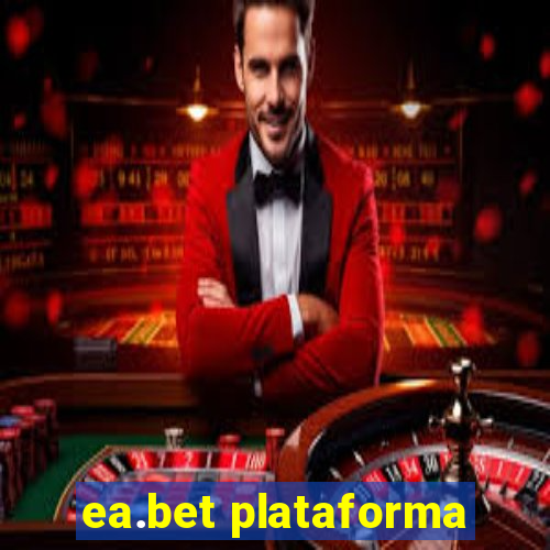 ea.bet plataforma