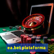 ea.bet plataforma