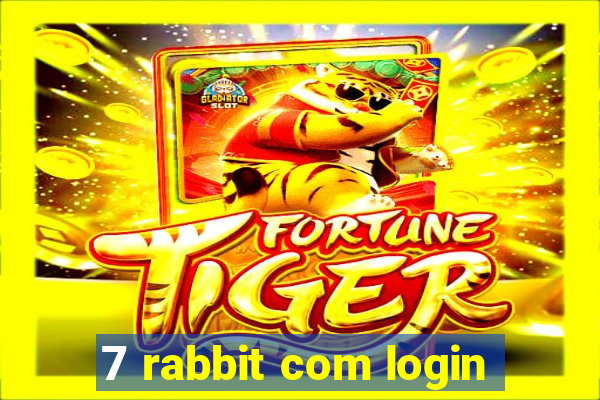 7 rabbit com login